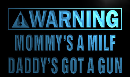 Warning Daddy's got a gun Neon Light Sign